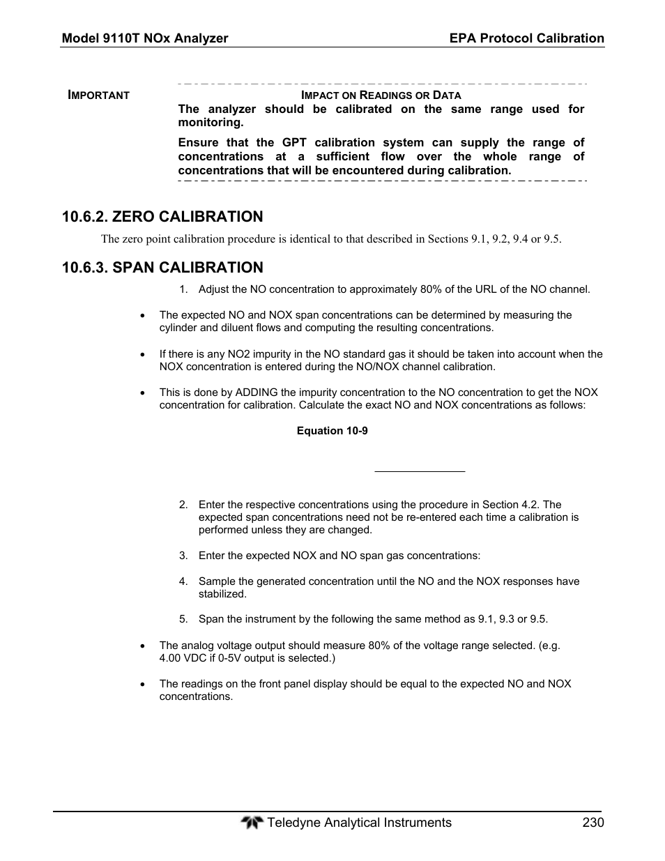 Zero calibration, Span calibration | Teledyne 9110T - Nitrogen Oxides Analyzer User Manual | Page 230 / 378