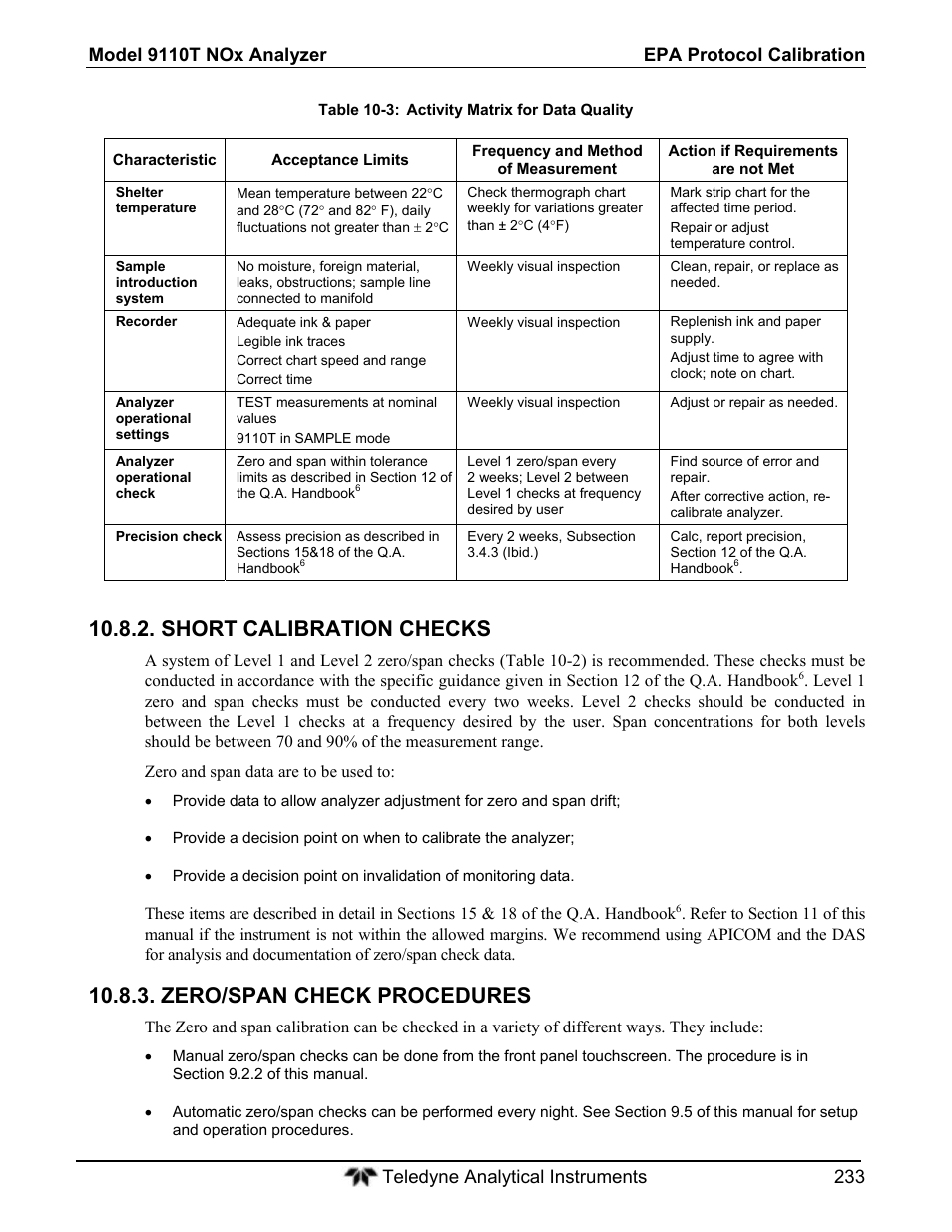 Short calibration checks, Zero/span check procedures | Teledyne 9110T - Nitrogen Oxides Analyzer User Manual | Page 233 / 378