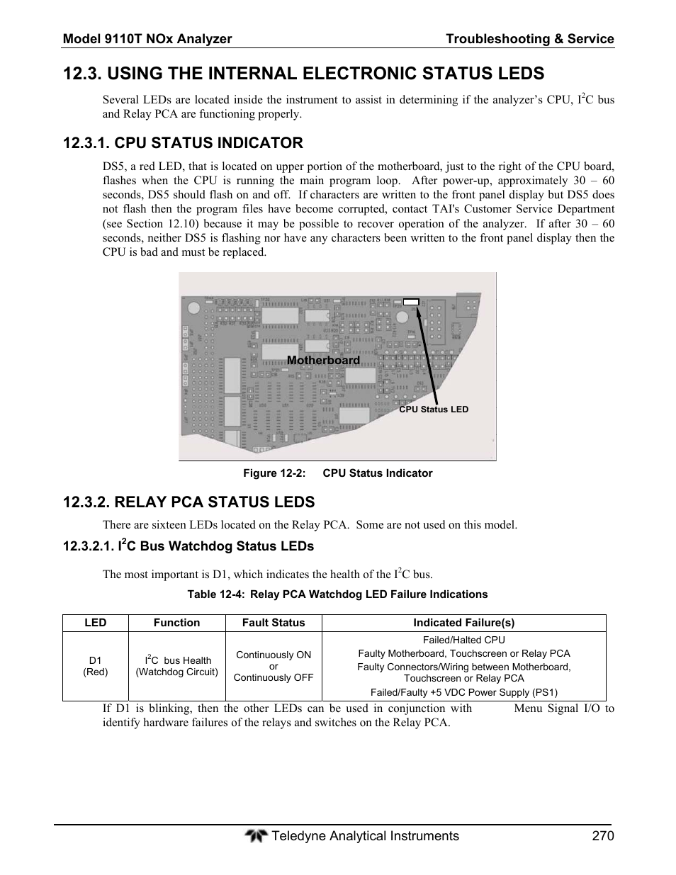 Using the internal electronic status leds, Cpu status indicator, Relay pca status leds | Teledyne 9110T - Nitrogen Oxides Analyzer User Manual | Page 270 / 378