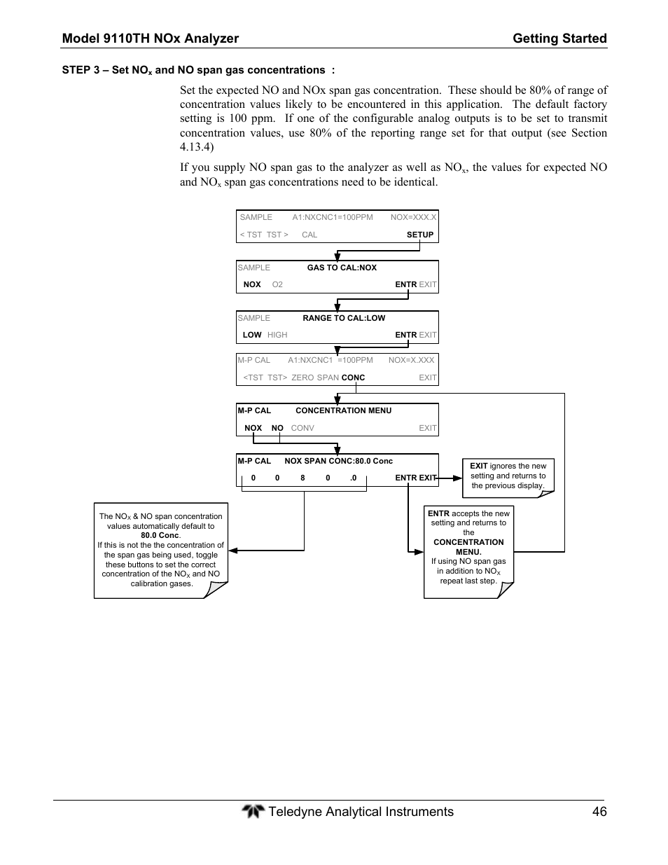 The values for expected no and no, Span gas concentrations need to be identical | Teledyne 9110TH - Nitrogen Oxides Analyzer User Manual | Page 66 / 335