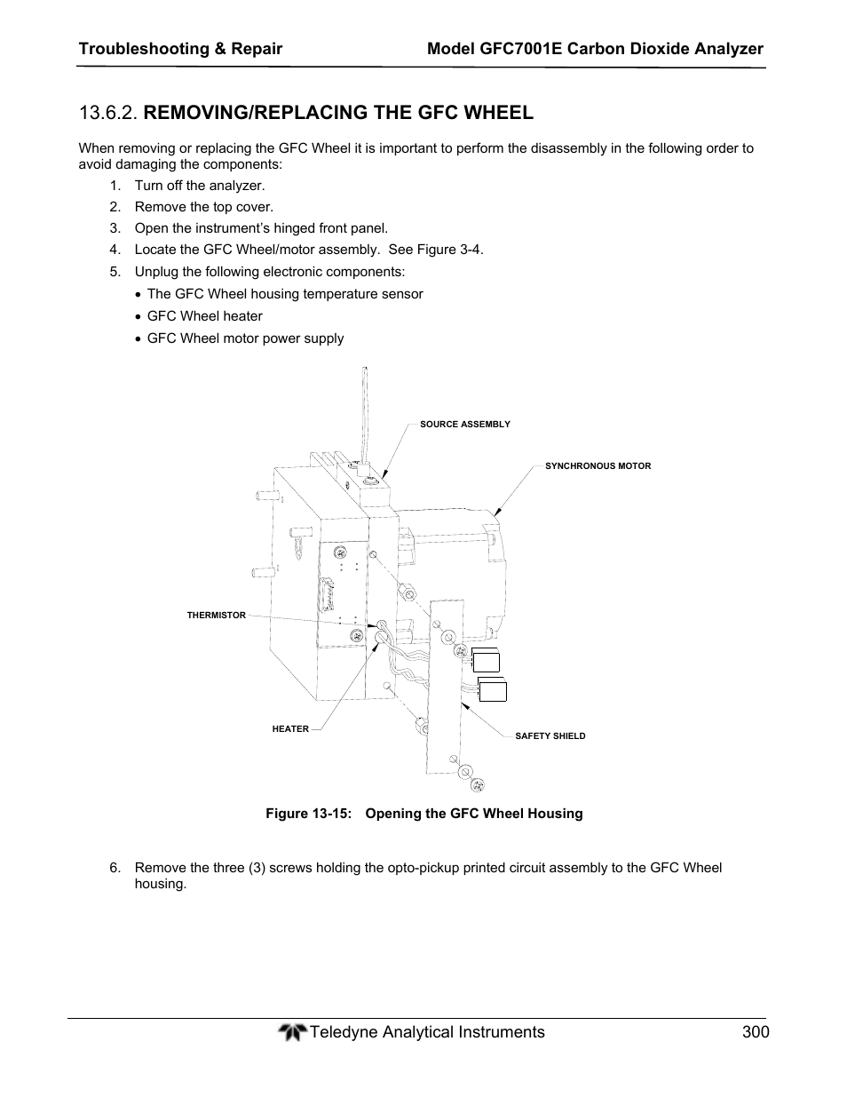 Removing/replacing the gfc wheel | Teledyne GFC-7001E - Trace CO Analyzer User Manual | Page 300 / 321