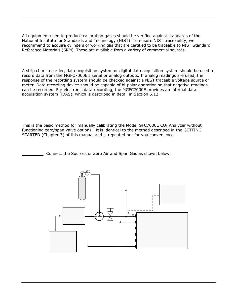 Manual calibration without zero/span valves, Calibration gas traceability, Data recording devices | Model, Gfc7000e | Teledyne GFC-7000E - Trace CO2 Analyzer User Manual | Page 141 / 265
