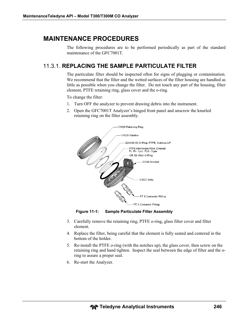 Maintenance procedures, Replacing the sample particulate filter | Teledyne GFC-7001T - Trace CO Analyzer User Manual | Page 246 / 326