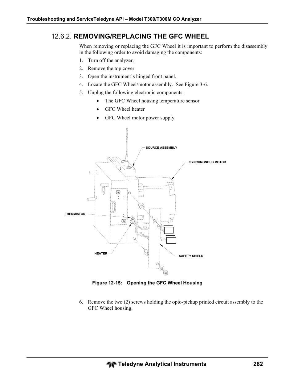 Removing/replacing the gfc wheel | Teledyne GFC-7001T - Trace CO Analyzer User Manual | Page 282 / 326