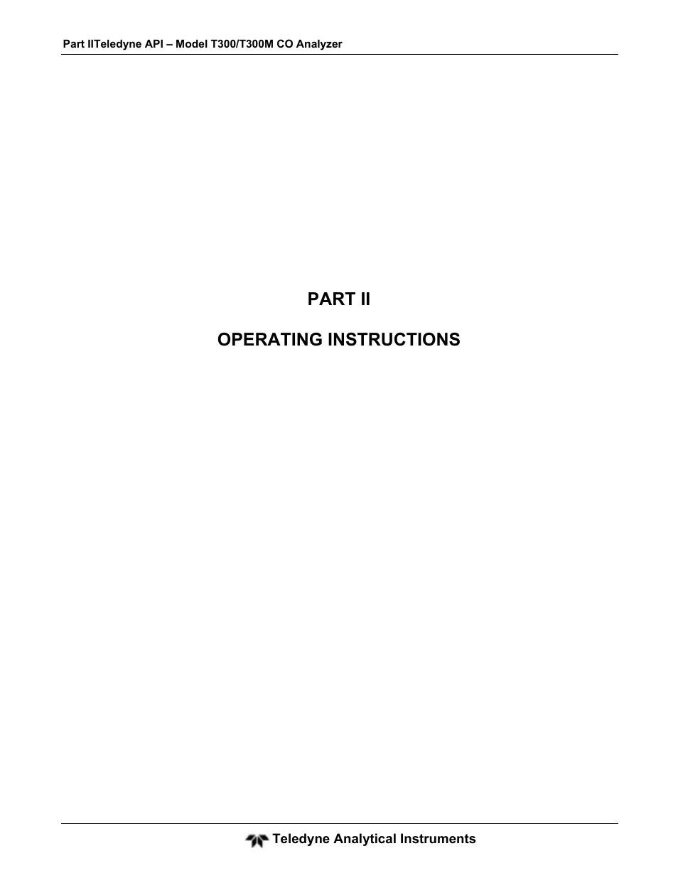 Part ii operating instructions | Teledyne GFC-7001T - Trace CO Analyzer User Manual | Page 83 / 326