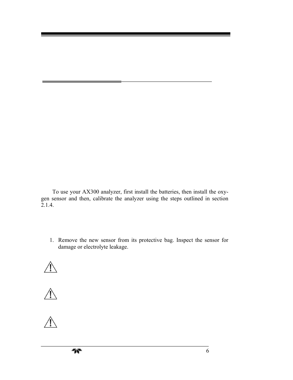 Operating instructions, 1 setup | Teledyne AX300 - Medical application oxygen analyzer User Manual | Page 14 / 38