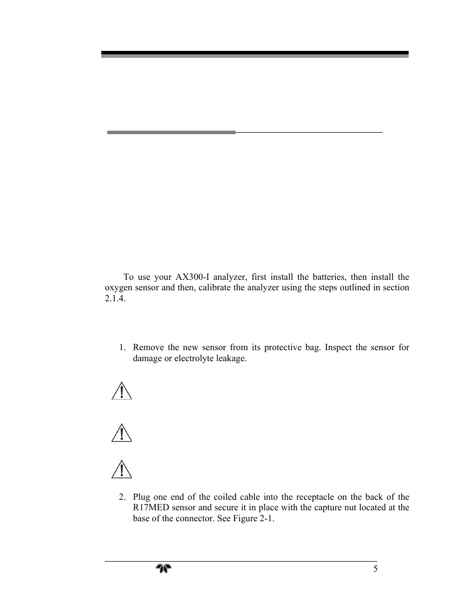 Operating instructions, 1 setup | Teledyne AX300-I - Medical application oxygen analyzer User Manual | Page 13 / 35