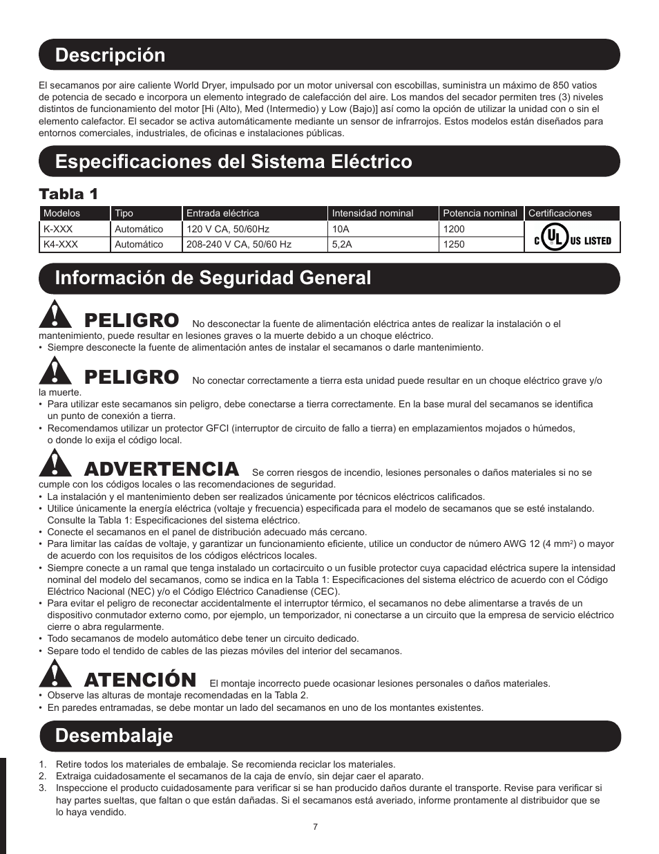 Descripción, Especificaciones del sistema eléctrico, Información de seguridad general peligro | Peligro, Advertencia, Atención, Desembalaje, Tabla 1 | World Dryer SMARTdri Series K and K4 User Manual | Page 7 / 16