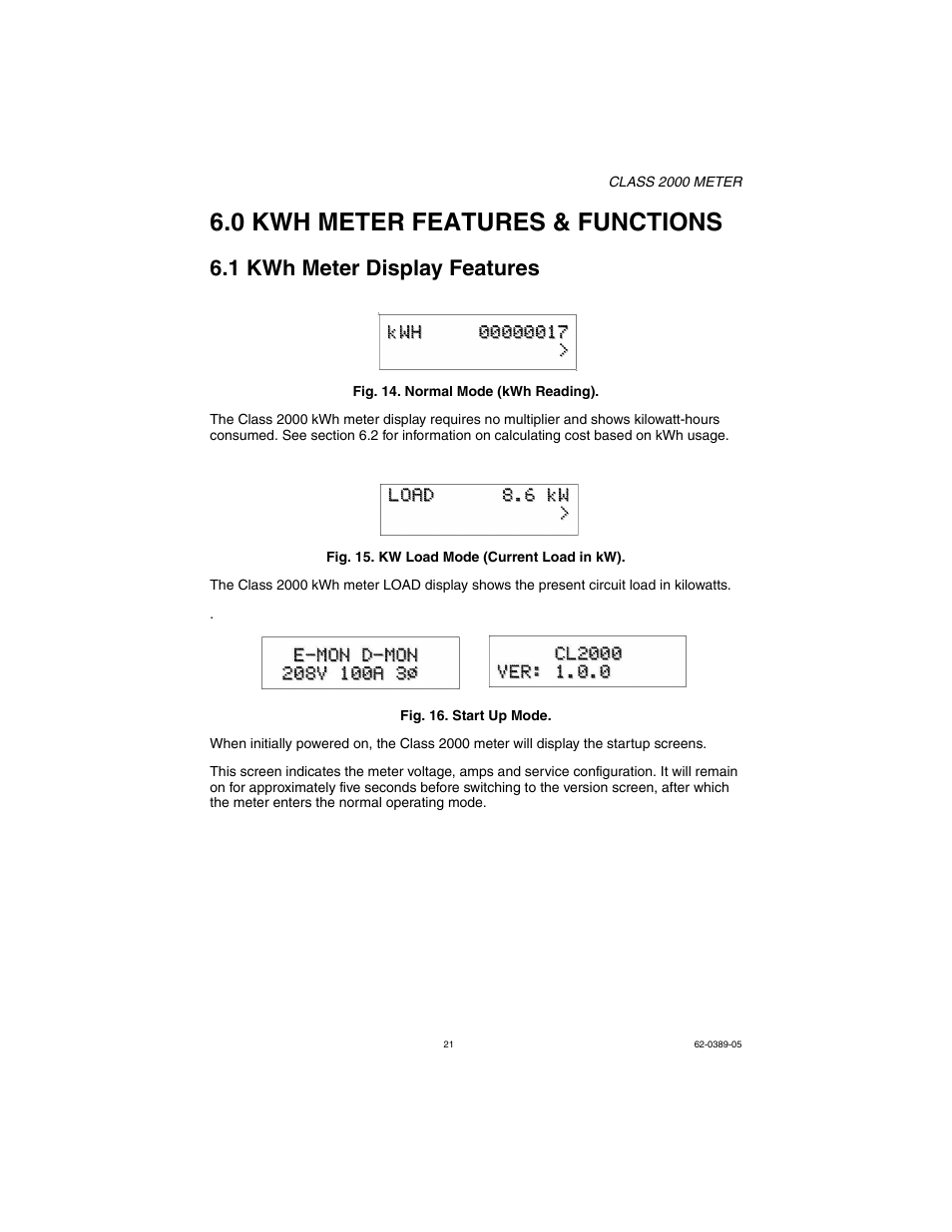 0 kwh meter features & functions, 1 kwh meter display features | E-Mon E20-6003200J-D-KIT User Manual | Page 21 / 52