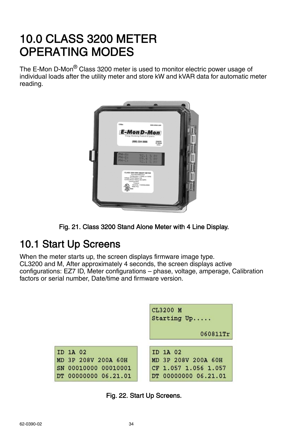 1 start up screens | E-Mon E32-6003200REZ7KIT User Manual | Page 34 / 52