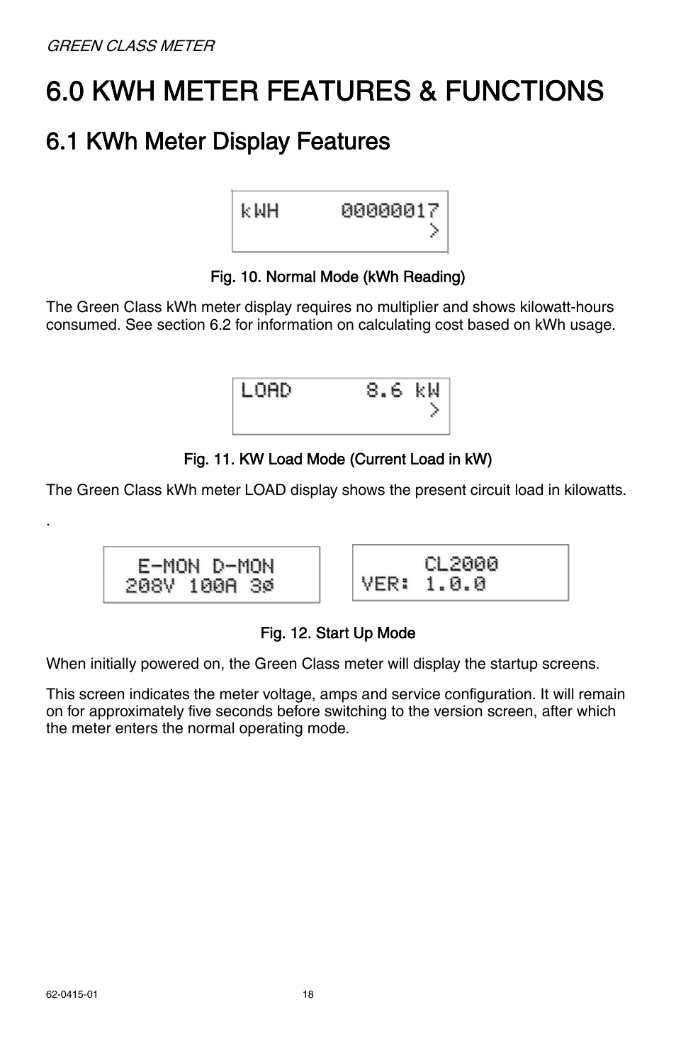 0 kwh meter features & functions, 1 kwh meter display features | E-Mon E20-6003200J-G-KIT User Manual | Page 18 / 40