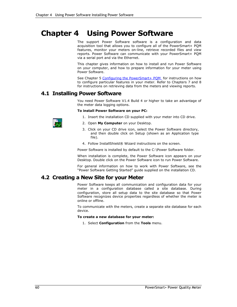 Chapter 4 using power software, 1 installing power software, 2 creating a new site for your meter | E-Mon E-PS-E-RTU-N User Manual | Page 60 / 160