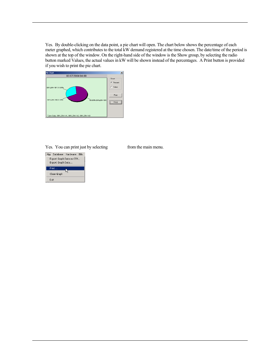 Can i see the data in a pie chart, Can i print the graph | E-Mon Energy Software User Manual | Page 159 / 223