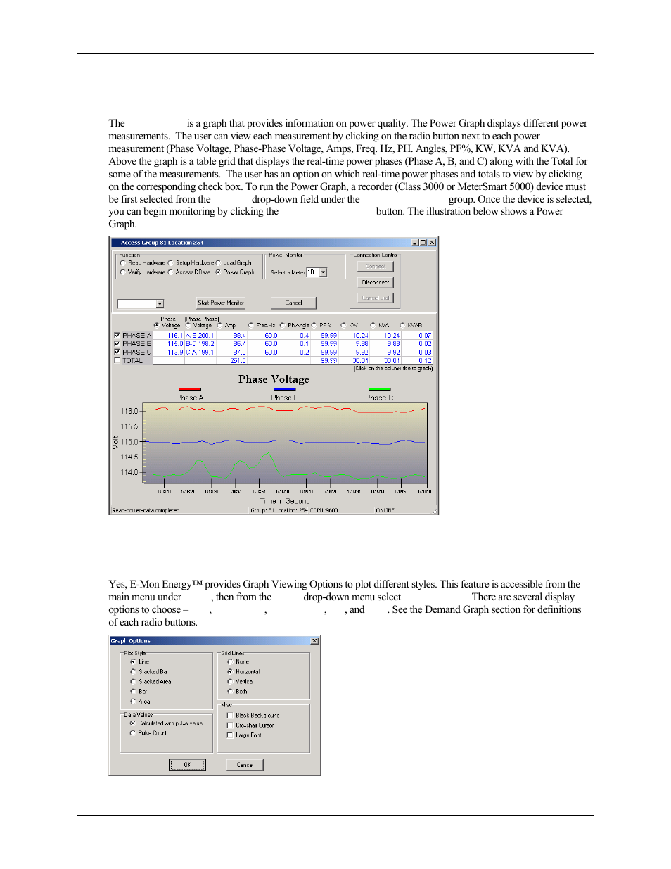 What is the power graph, Can i change the graph display view | E-Mon Energy Software User Manual | Page 170 / 223