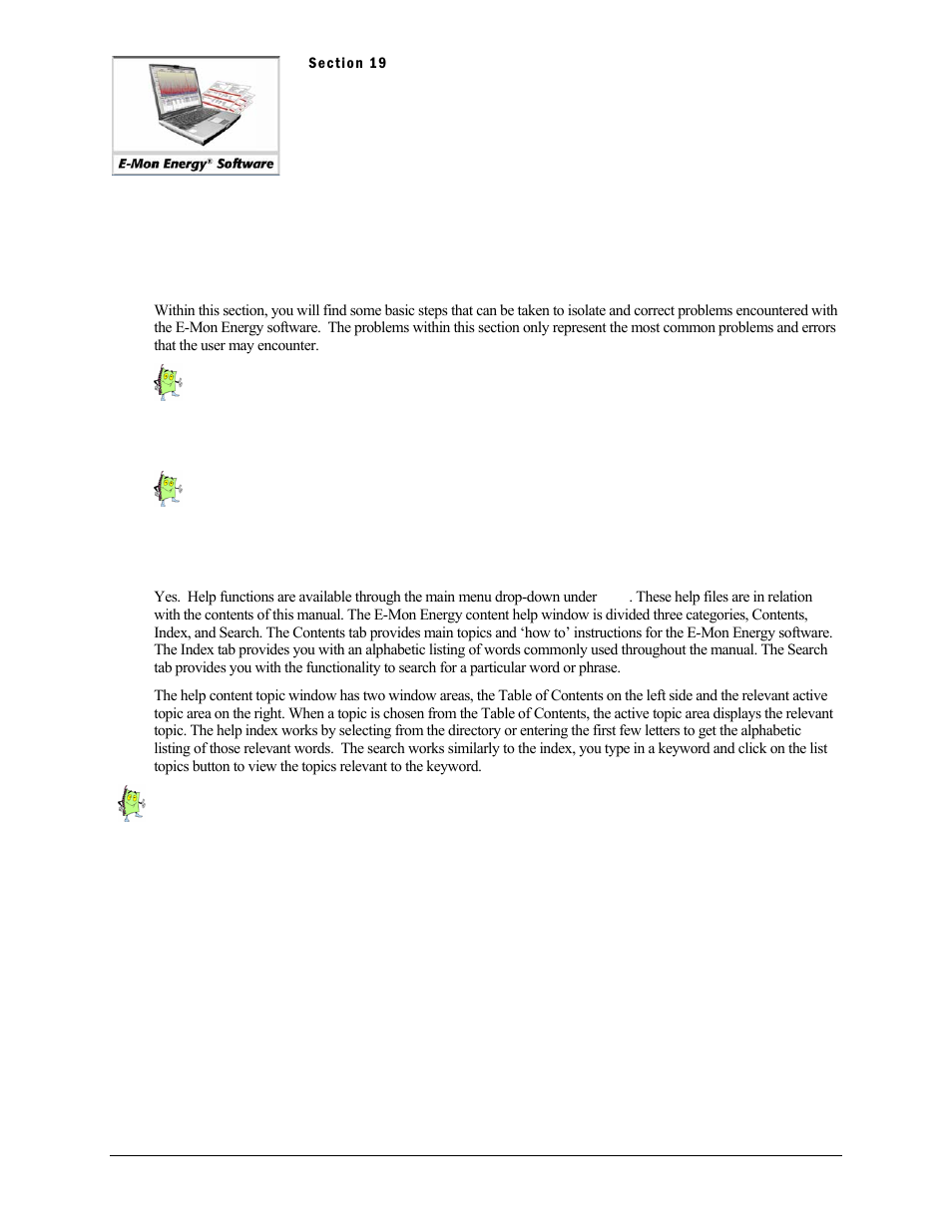 Section 19 - troubleshooting, Troubleshooting, Does the software support help functions | E-Mon Energy Software User Manual | Page 194 / 223