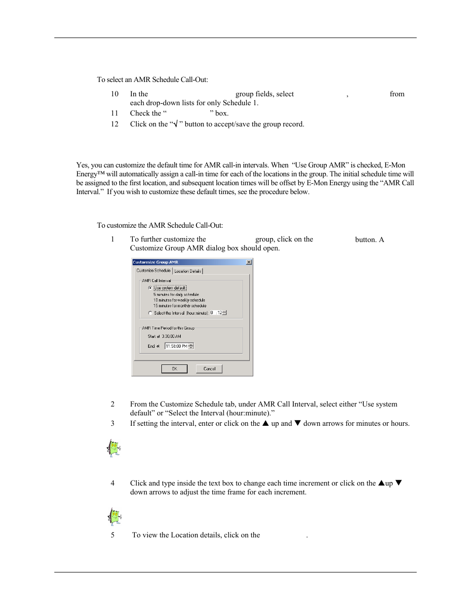 Can i customize the group amr schedule | E-Mon Energy Software User Manual | Page 64 / 223