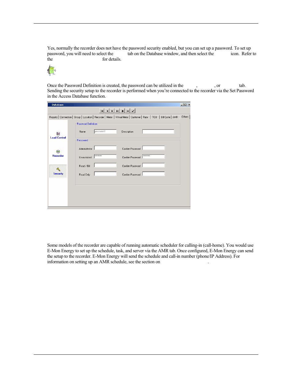 Can i set a password for recorder, How do the recorders use the amr schedule | E-Mon Energy Software User Manual | Page 82 / 223