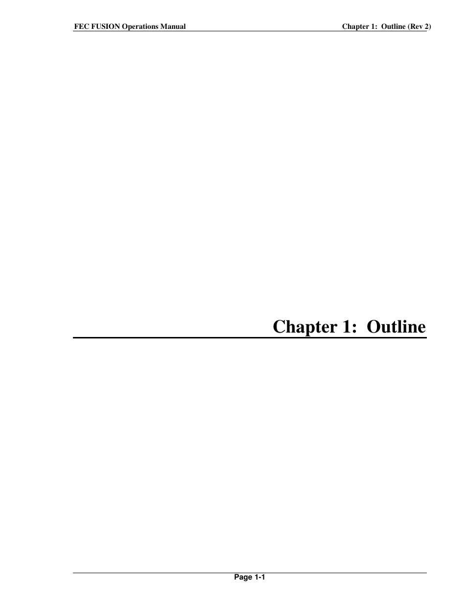 Chapter 1: outline | FEC FUSIONE-HS-2 User Manual | Page 15 / 183