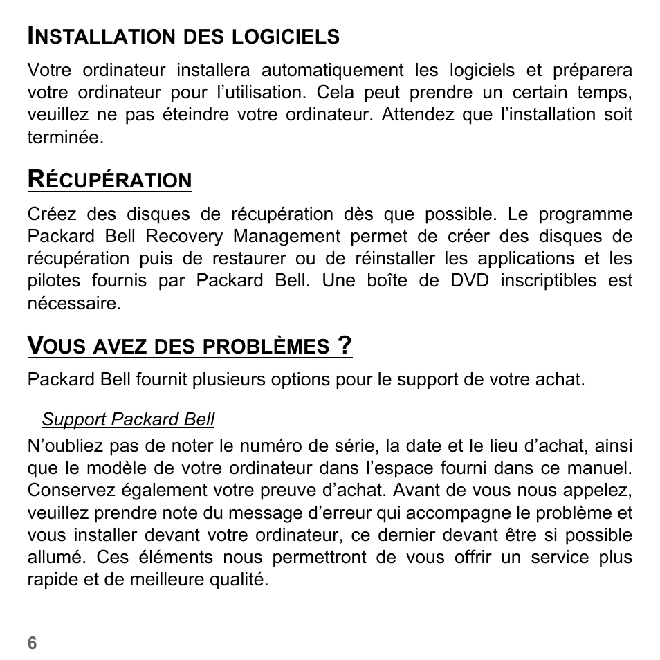 Installation des logiciels, Récupération, Vous avez des problèmes | PACKARD BELL dot s series User Manual | Page 114 / 2279