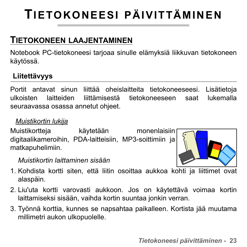 Tietokoneesi päivittäminen, Tietokoneen laajentaminen, Liitettävyys | PACKARD BELL dot s series User Manual | Page 1155 / 2279