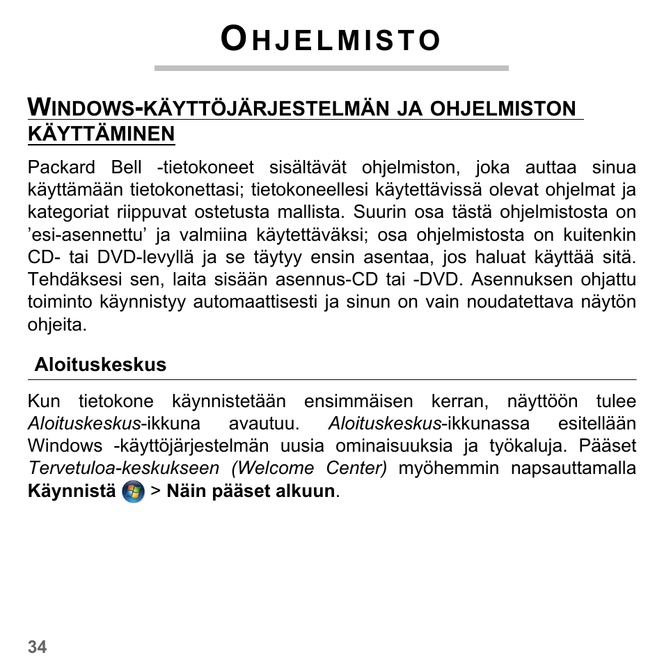 Ohjelmisto, Aloituskeskus | PACKARD BELL dot s series User Manual | Page 1166 / 2279