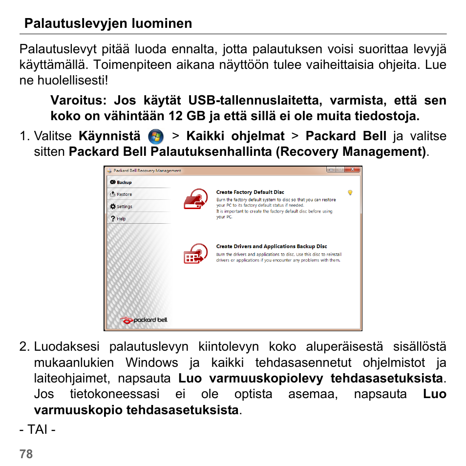 Palautuslevyjen luominen | PACKARD BELL dot s series User Manual | Page 1210 / 2279