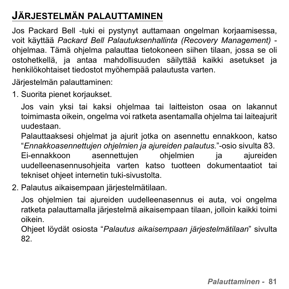 Järjestelmän palauttaminen | PACKARD BELL dot s series User Manual | Page 1213 / 2279