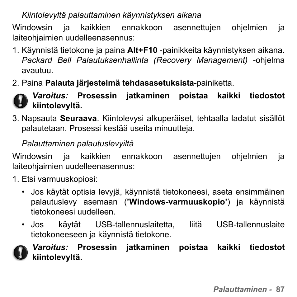 Kiintolevyltä palauttaminen käynnistyksen aikana, Sivulta 87, Palauttaminen palautuslevyiltä ”-osio sivulta 87 | PACKARD BELL dot s series User Manual | Page 1219 / 2279