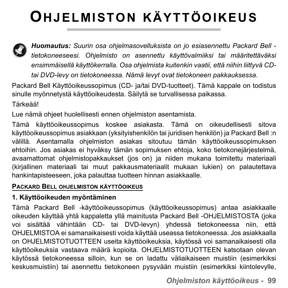 Ohjelmiston käyttöoikeus | PACKARD BELL dot s series User Manual | Page 1231 / 2279