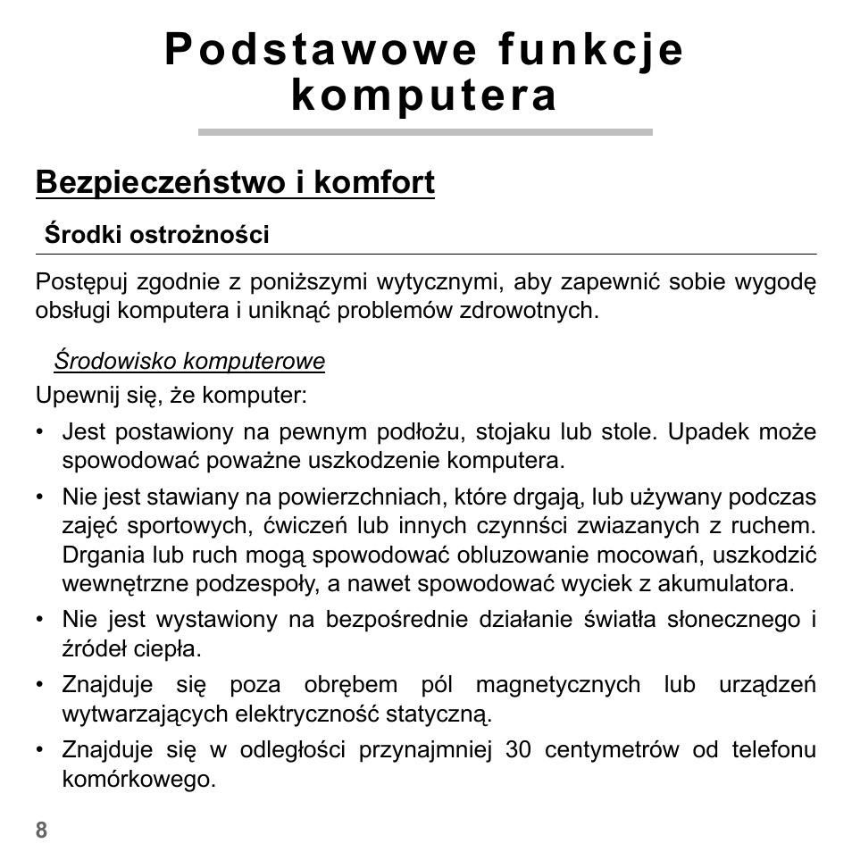 Podstawowe funkcje komputera, Bezpieczeństwo i komfort, Środki ostrożności | PACKARD BELL dot s series User Manual | Page 1372 / 2279