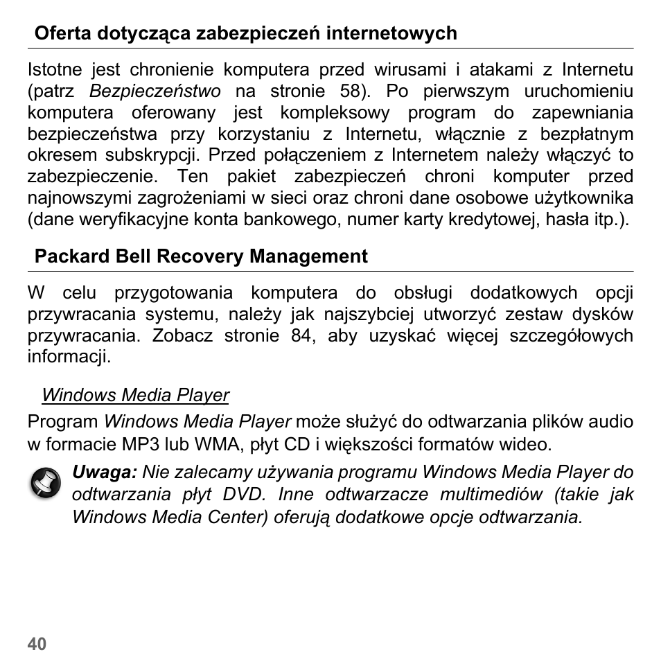 Oferta dotycząca zabezpieczeń internetowych, Packard bell recovery management | PACKARD BELL dot s series User Manual | Page 1404 / 2279