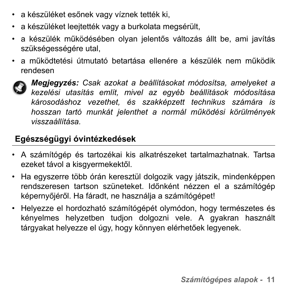 Egészségügyi óvintézkedések | PACKARD BELL dot s series User Manual | Page 1489 / 2279