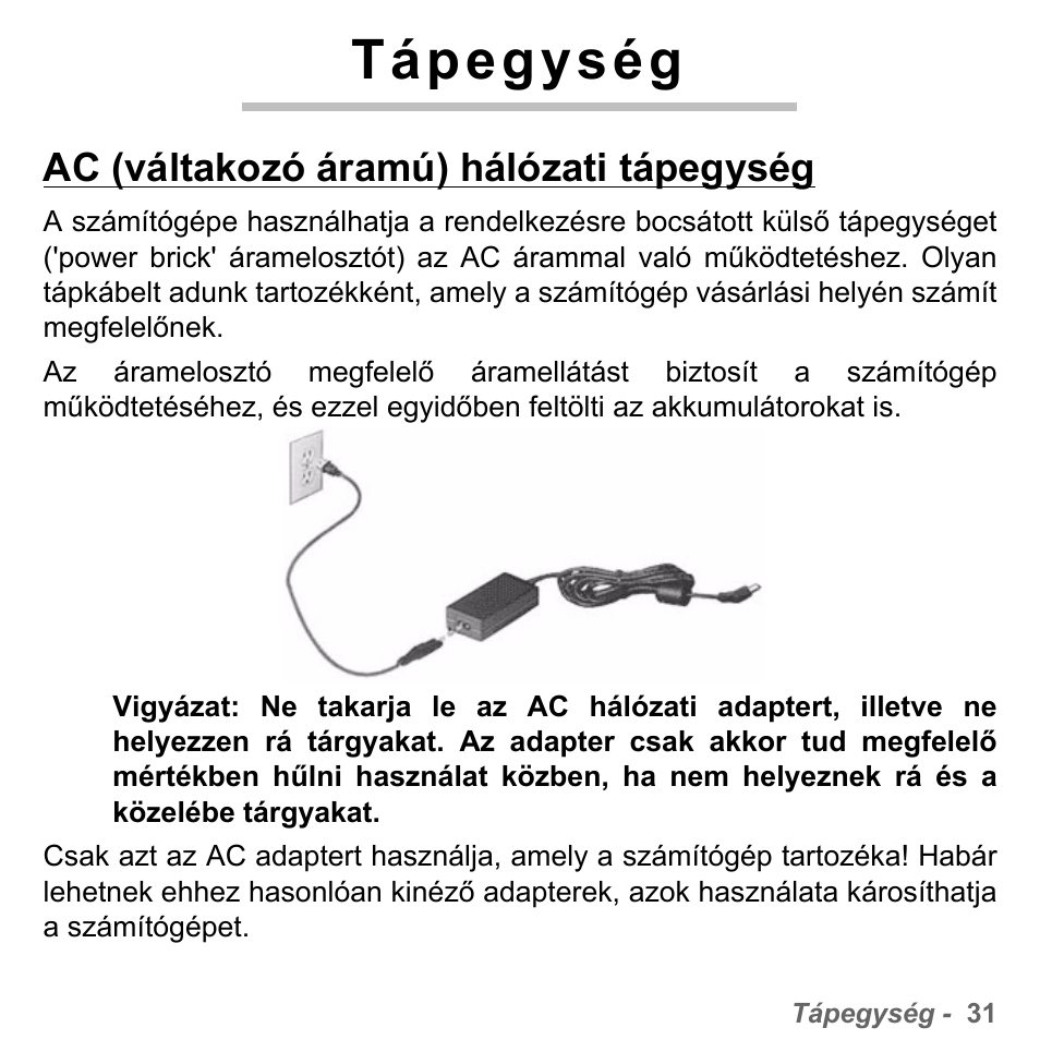 Tápegység, Ac (váltakozó áramú) hálózati tápegység | PACKARD BELL dot s series User Manual | Page 1509 / 2279