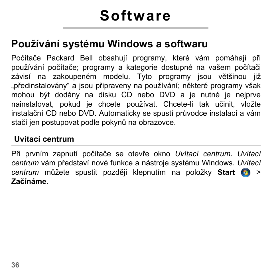 Software, Používání systému windows a softwaru, Uvítací centrum | PACKARD BELL dot s series User Manual | Page 1628 / 2279