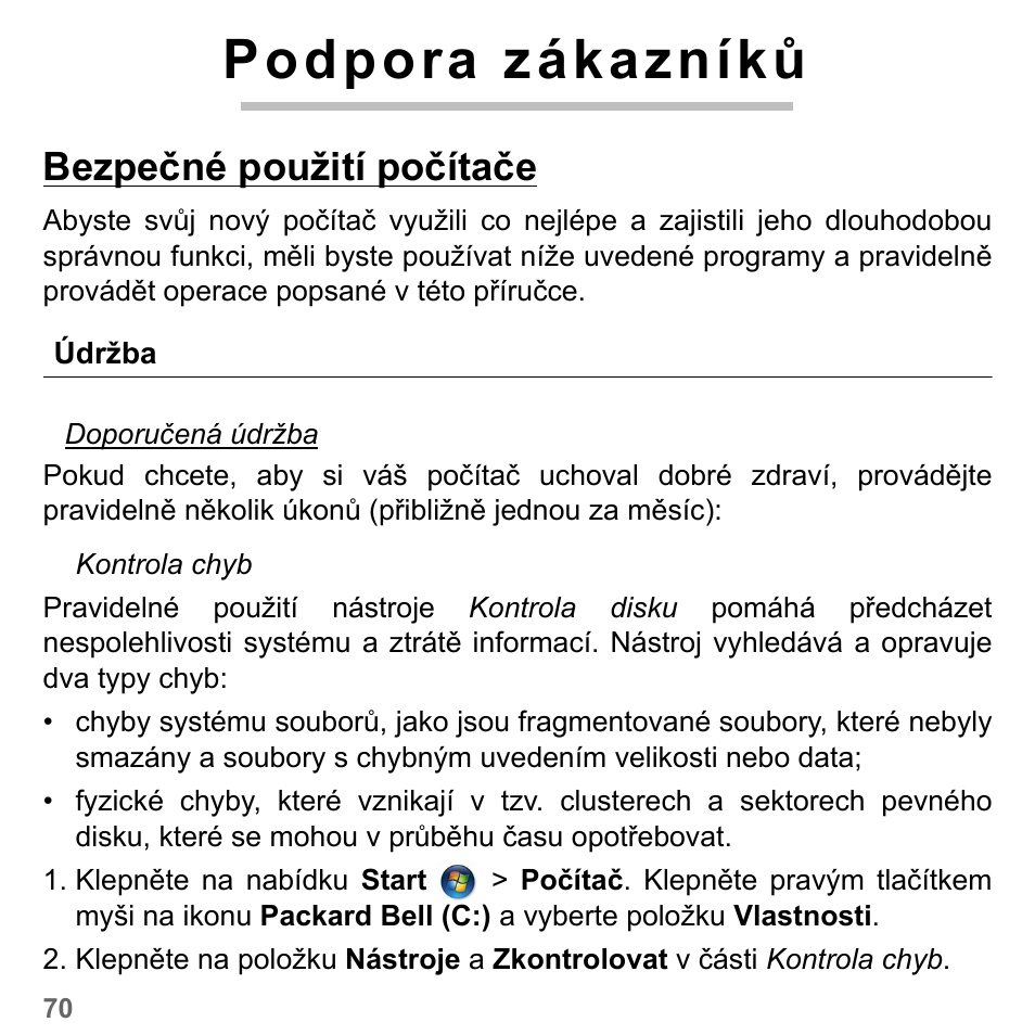 Podpora zákazníků, Bezpečné použití počítače, Údržba | PACKARD BELL dot s series User Manual | Page 1662 / 2279