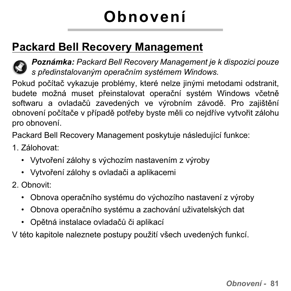 Obnovení, Packard bell recovery management | PACKARD BELL dot s series User Manual | Page 1673 / 2279