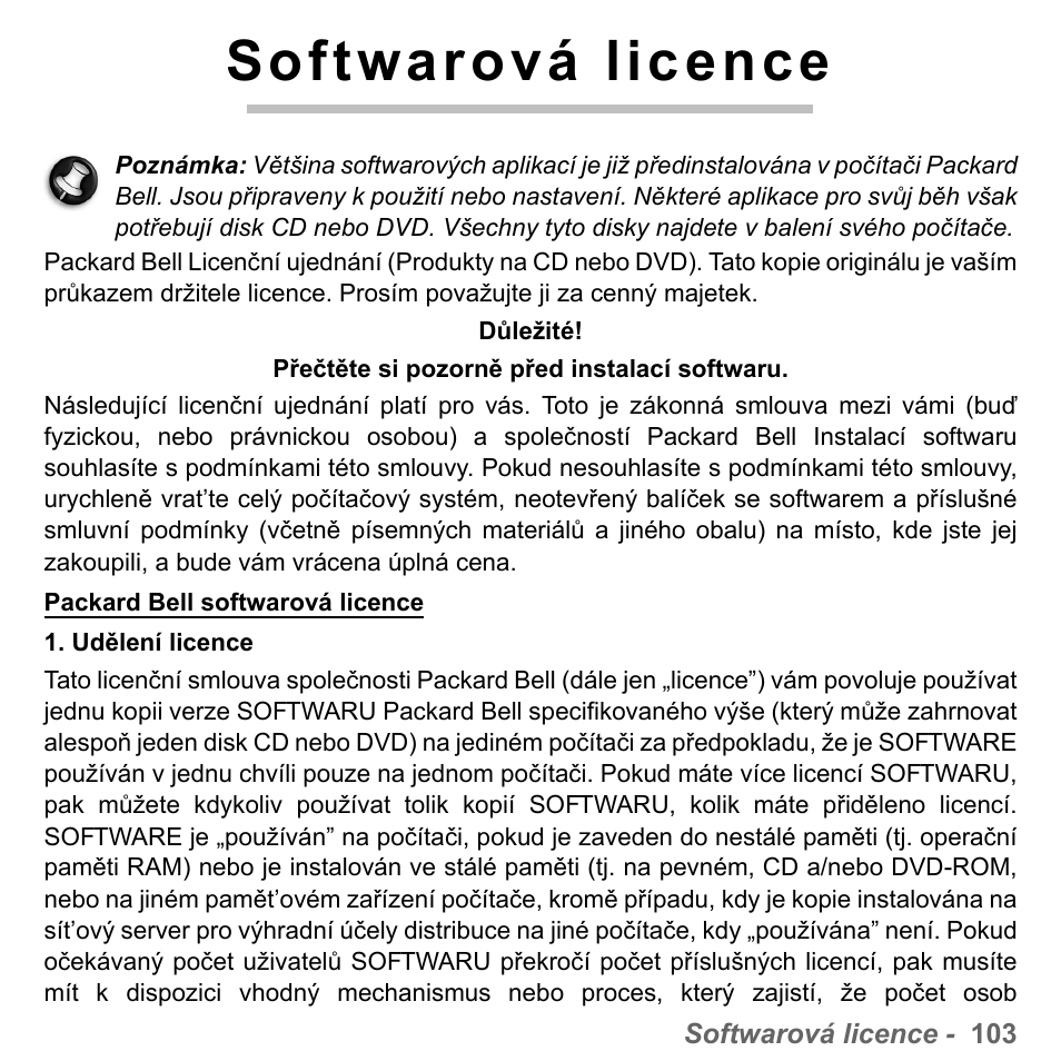 Softwarová licence | PACKARD BELL dot s series User Manual | Page 1695 / 2279