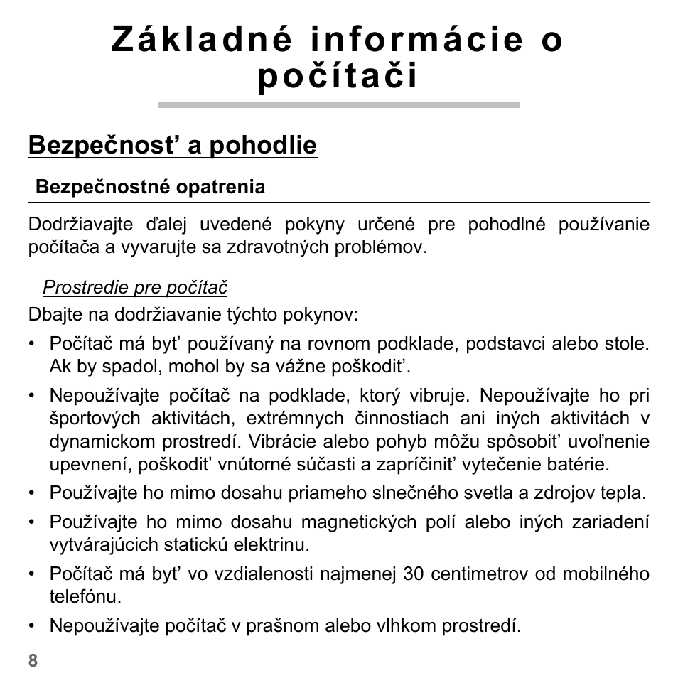 Základné informácie o počítači, Bezpečnost’ a pohodlie, Bezpečnostné opatrenia | PACKARD BELL dot s series User Manual | Page 1710 / 2279