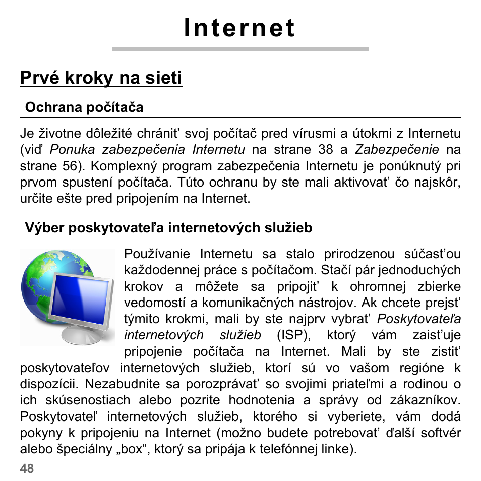 Internet, Prvé kroky na sieti, Ochrana počítača | Výber poskytovateľa internetových služieb, Ochrana počítača výber p | PACKARD BELL dot s series User Manual | Page 1750 / 2279