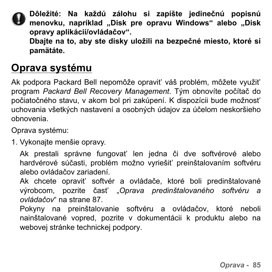 Oprava systému | PACKARD BELL dot s series User Manual | Page 1787 / 2279