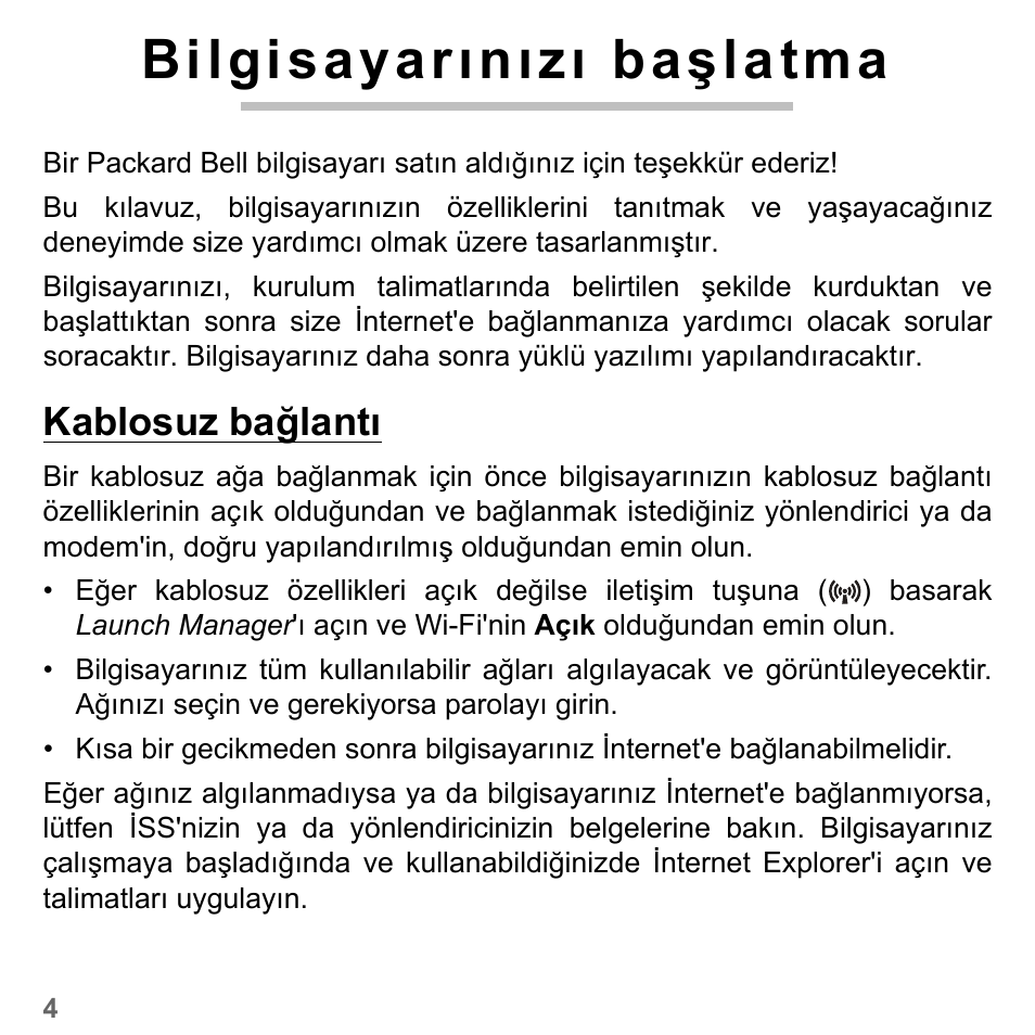 Bilgisayarınızı başlatma, Kablosuz bağlantı | PACKARD BELL dot s series User Manual | Page 2176 / 2279