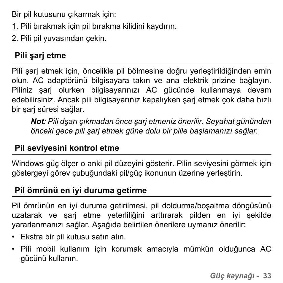 Pili şarj etme, Pil seviyesini kontrol etme, Pil ömrünü en iyi duruma getirme | PACKARD BELL dot s series User Manual | Page 2205 / 2279