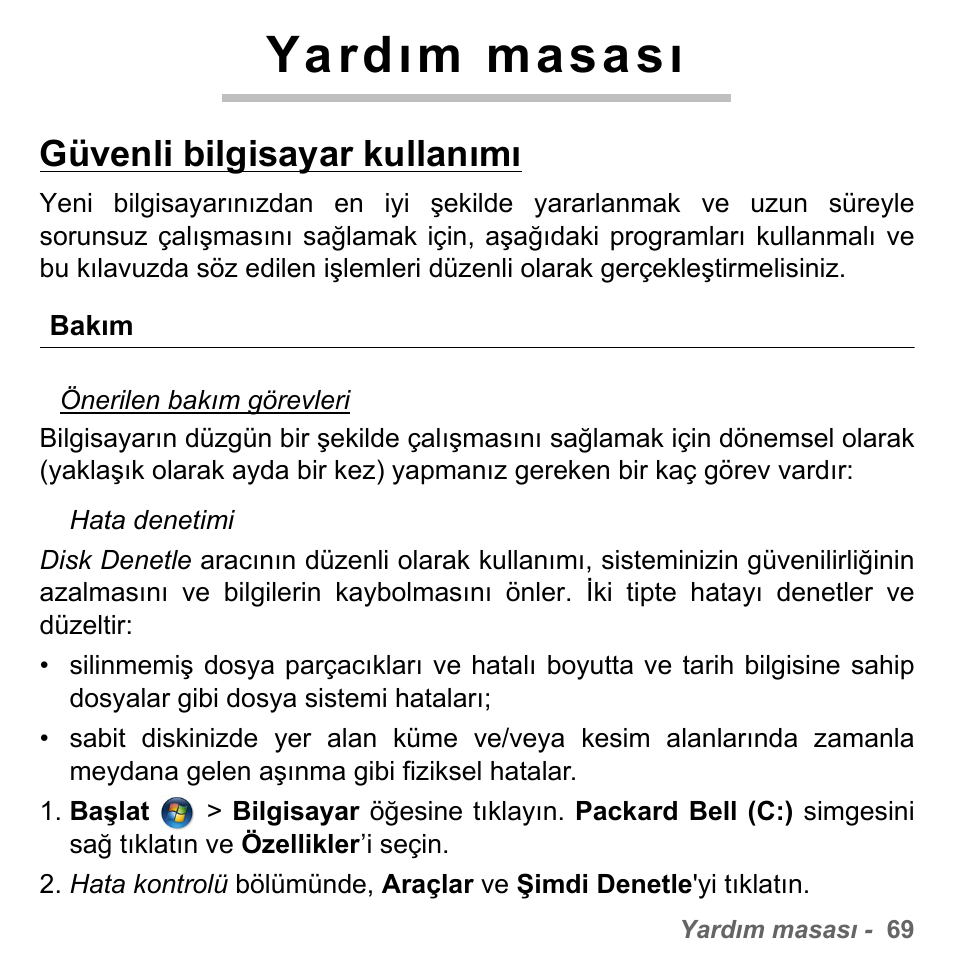 Yardım masası, Güvenli bilgisayar kullanımı, Bakım | PACKARD BELL dot s series User Manual | Page 2241 / 2279