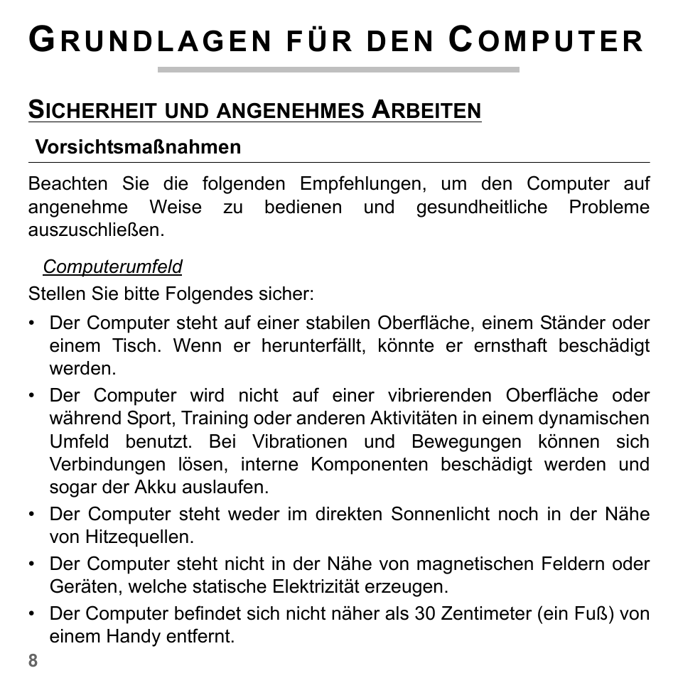 Grundlagen für den computer, Sicherheit und angenehmes arbeiten, Vorsichtsmaßnahmen | F ü r, D e n | PACKARD BELL dot s series User Manual | Page 232 / 2279