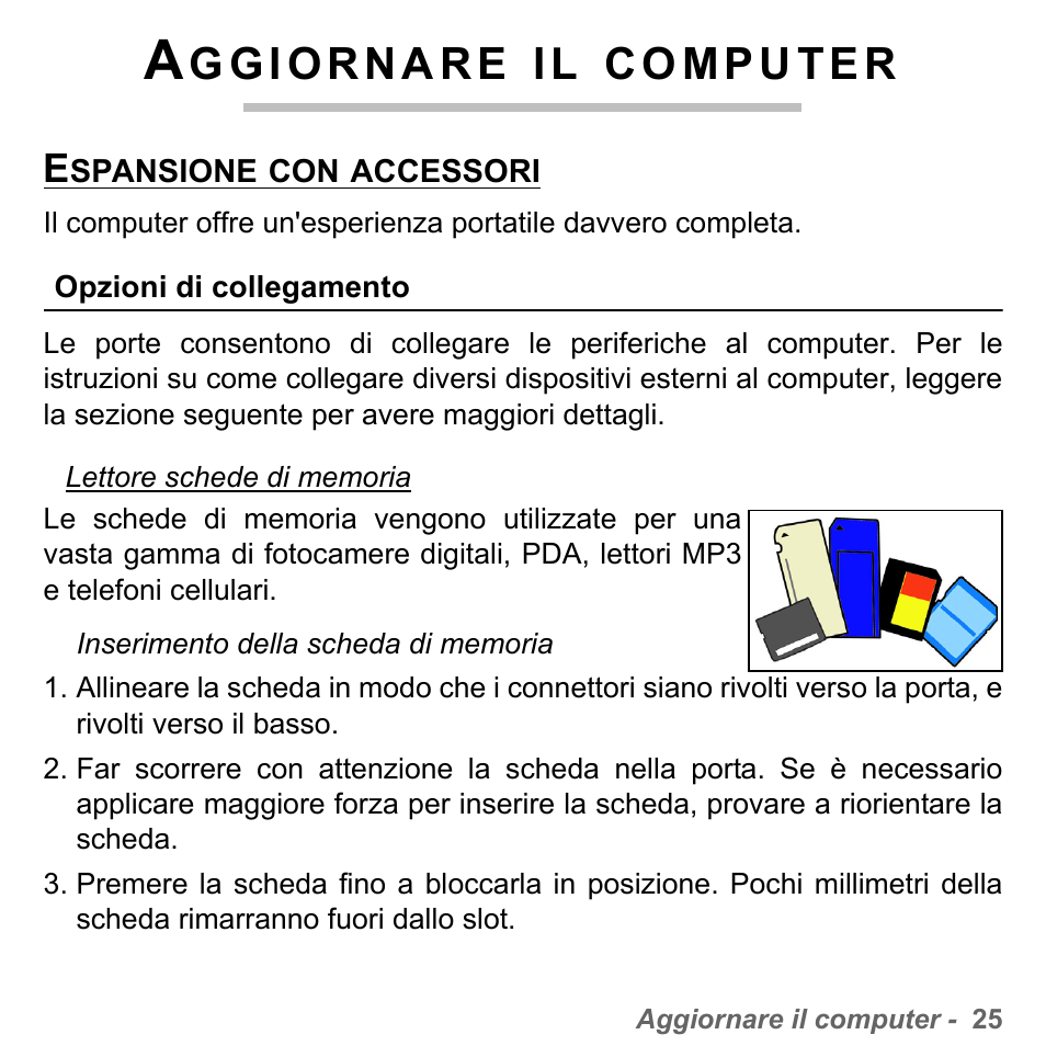 Aggiornare il computer, Espansione con accessori, Opzioni di collegamento | PACKARD BELL dot s series User Manual | Page 369 / 2279