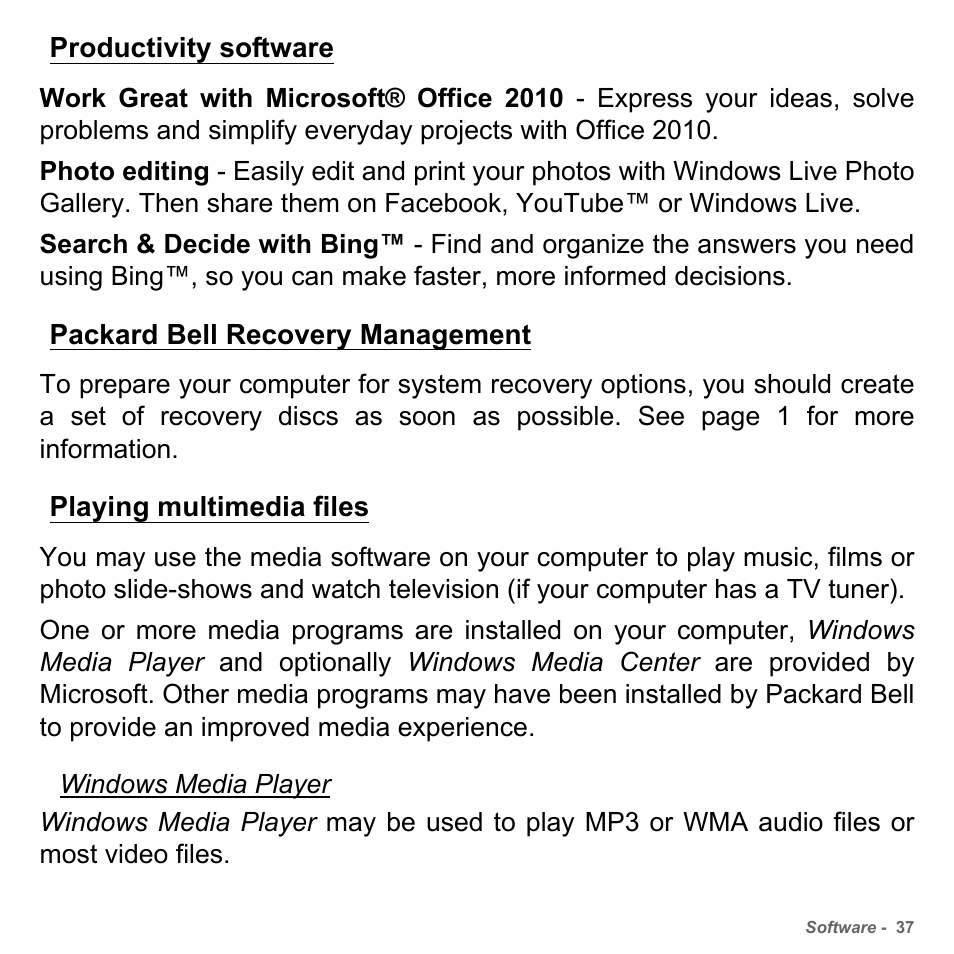 Productivity software, Packard bell recovery management, Playing multimedia files | PACKARD BELL dot s series User Manual | Page 39 / 2279