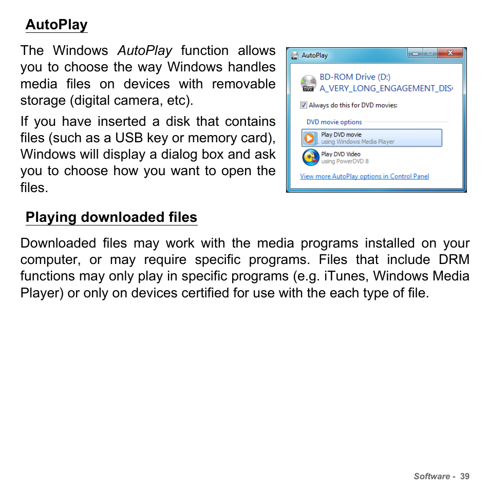 Autoplay, Playing downloaded files, Autoplay playing downloaded files | PACKARD BELL dot s series User Manual | Page 41 / 2279