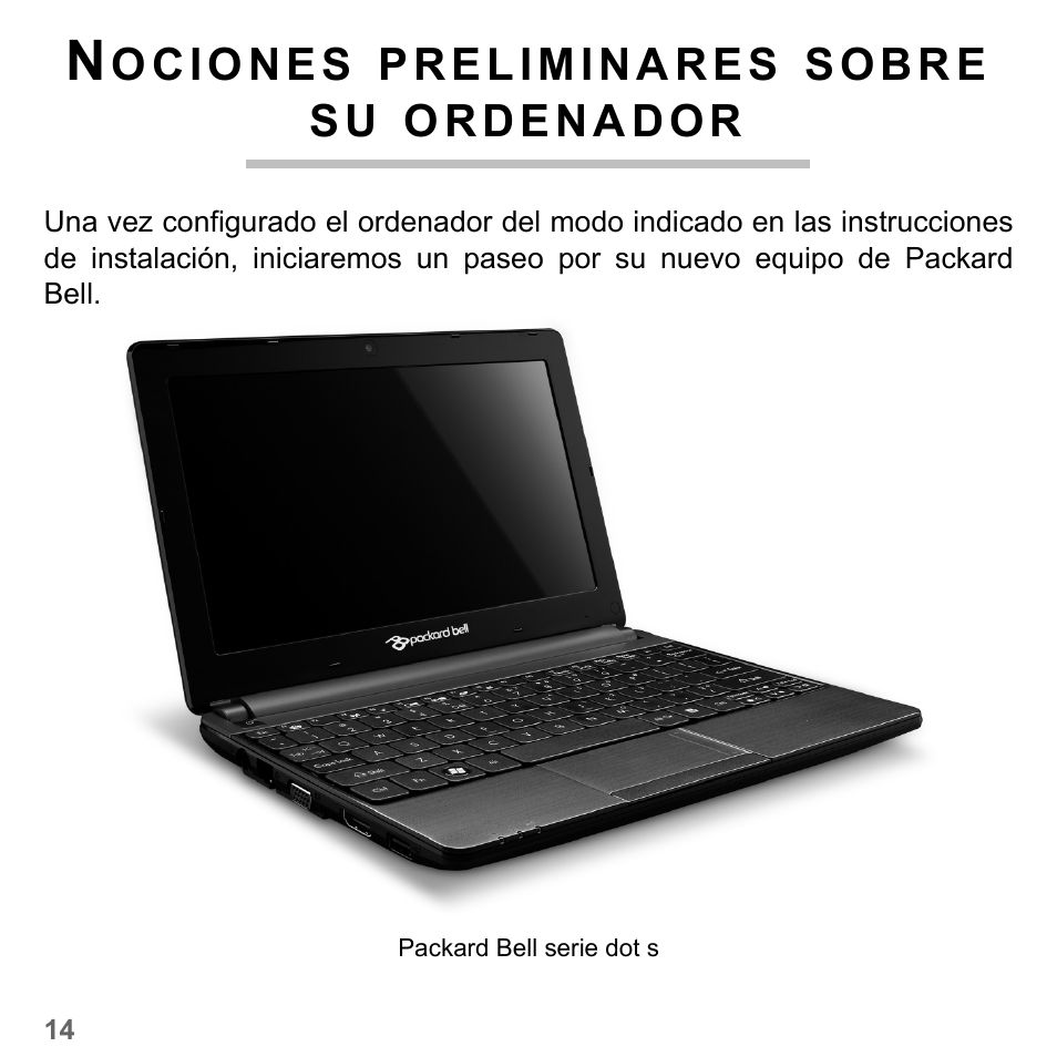 Nociones preliminares sobre su ordenador | PACKARD BELL dot s series User Manual | Page 472 / 2279