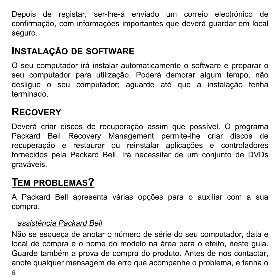 Instalação de software, Recovery, Tem problemas | Instalação de software recovery tem problemas | PACKARD BELL dot s series User Manual | Page 580 / 2279