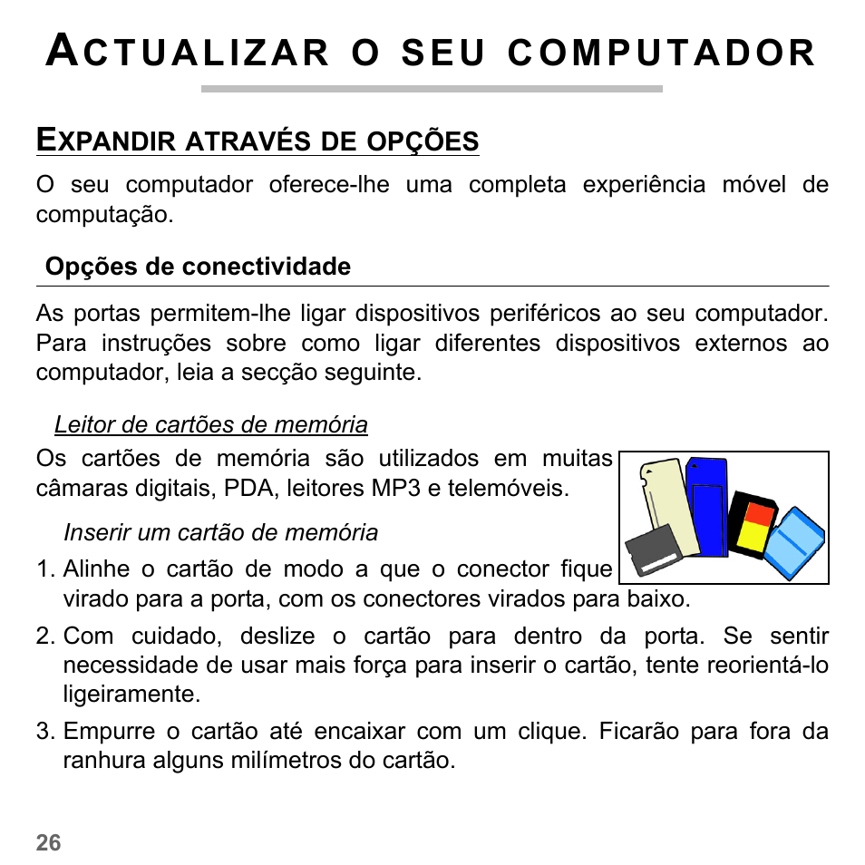 Actualizar o seu computador, Expandir através de opções, Opções de conectividade | S e u | PACKARD BELL dot s series User Manual | Page 600 / 2279